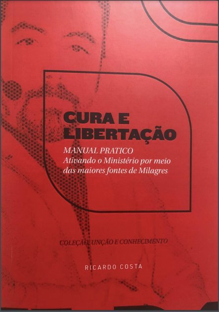 Manual Pratico de Cura e Libertação.